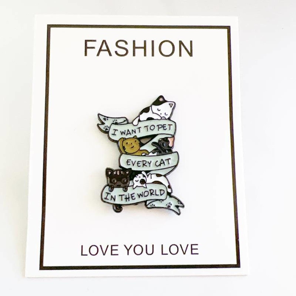 Cat Enamel Pin I want to Pet Every Cat in the World - Picture 2 of 7